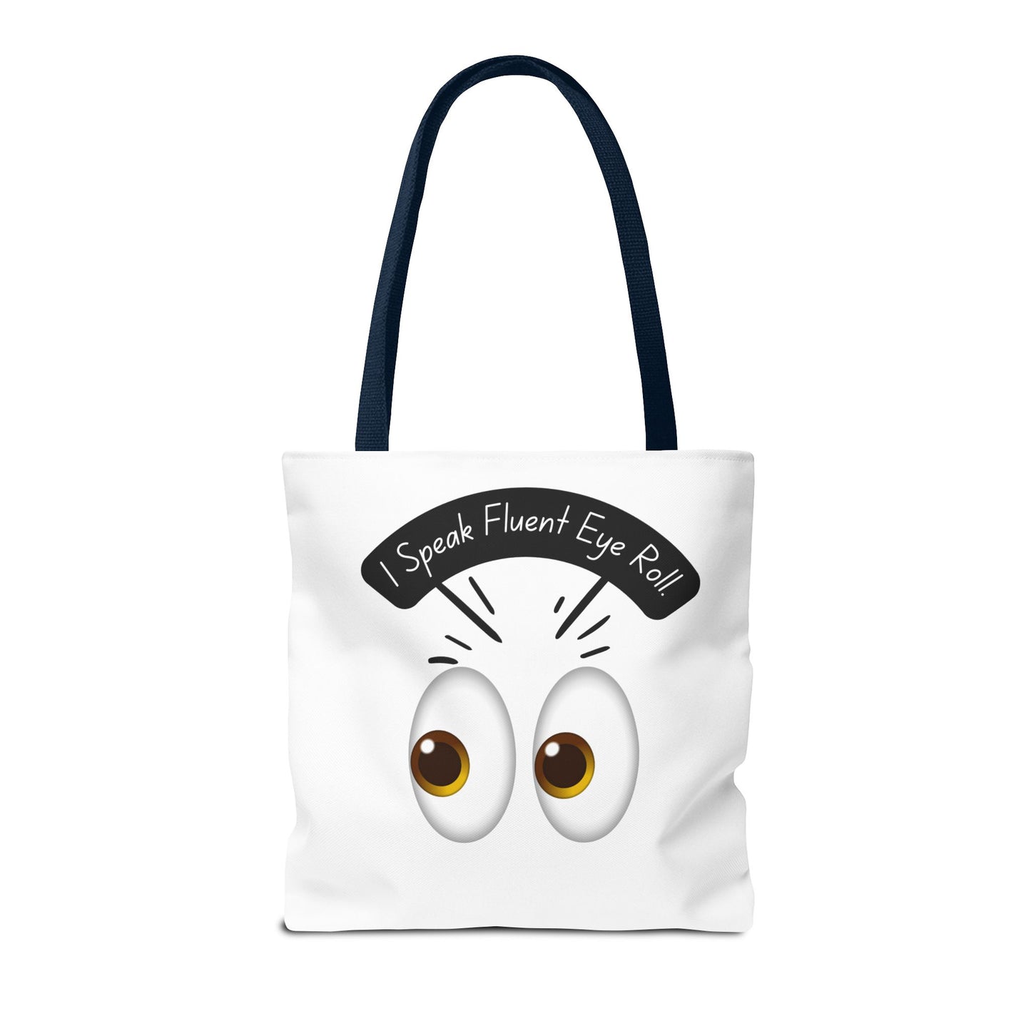 Funny Eye Roll Tote Bag