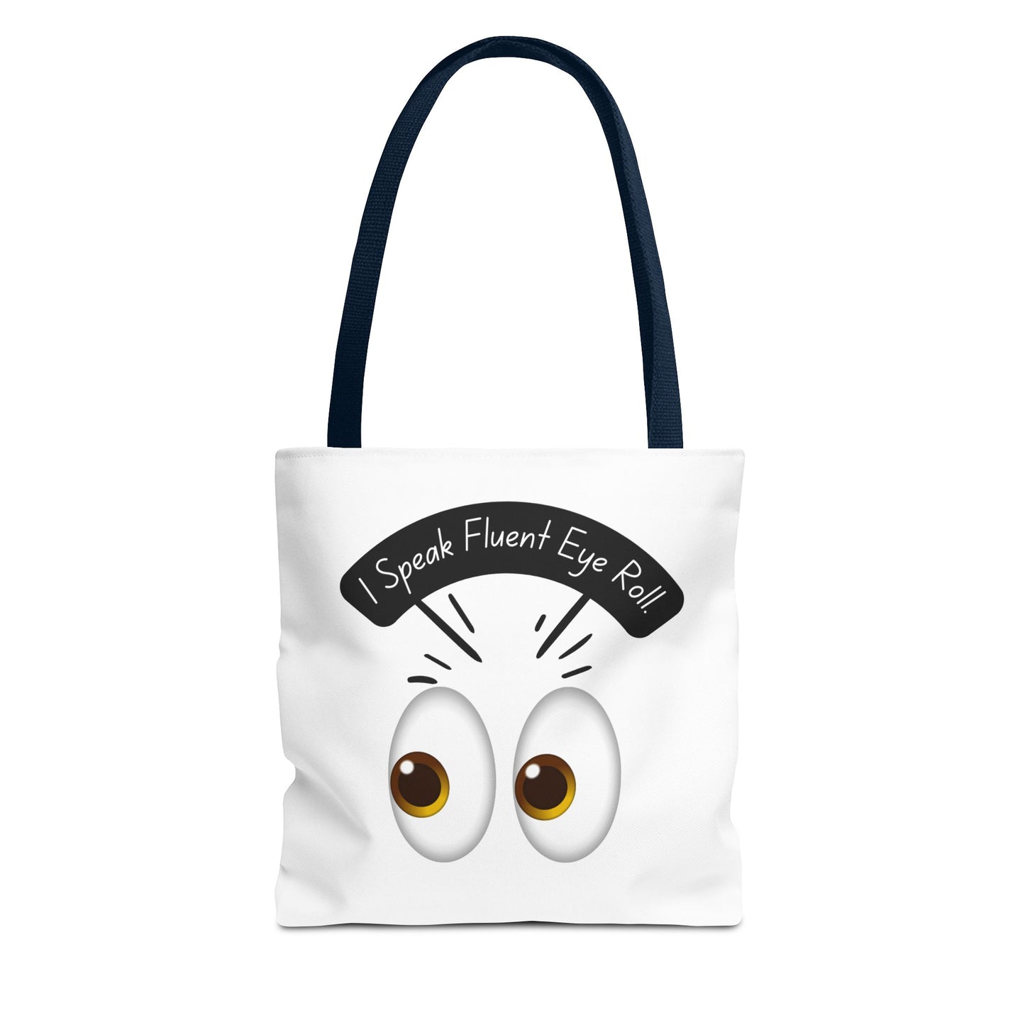 Funny Eye Roll Tote Bag