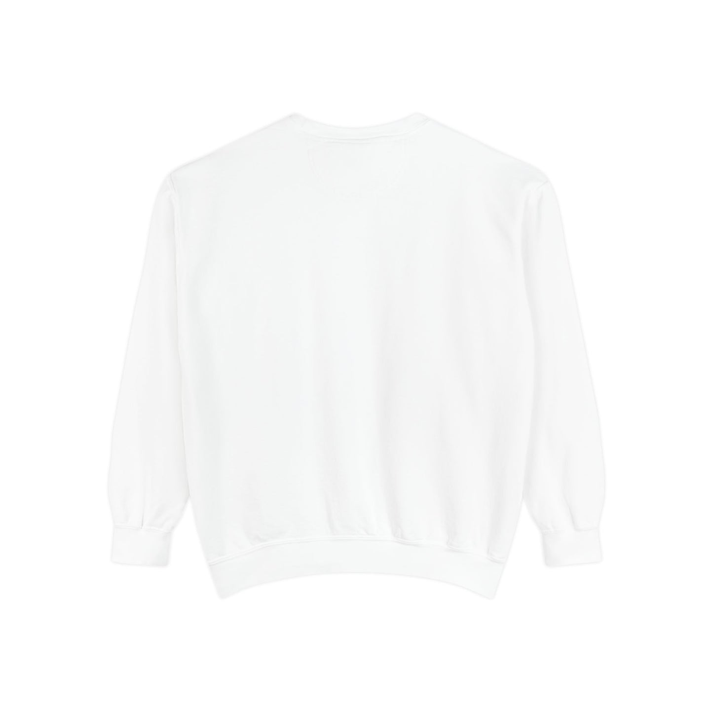 Thrilled Beyond Words Unisex Garment-Dyed Sweatshirt
