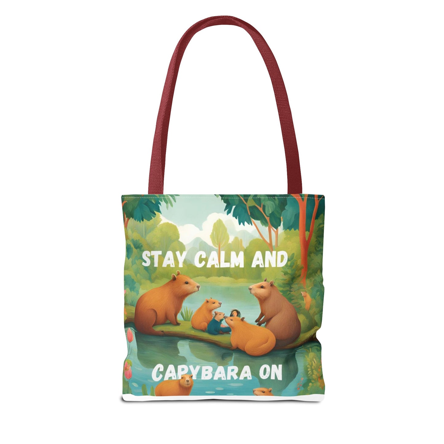 Stay Calm and Capybara On Tote Bag