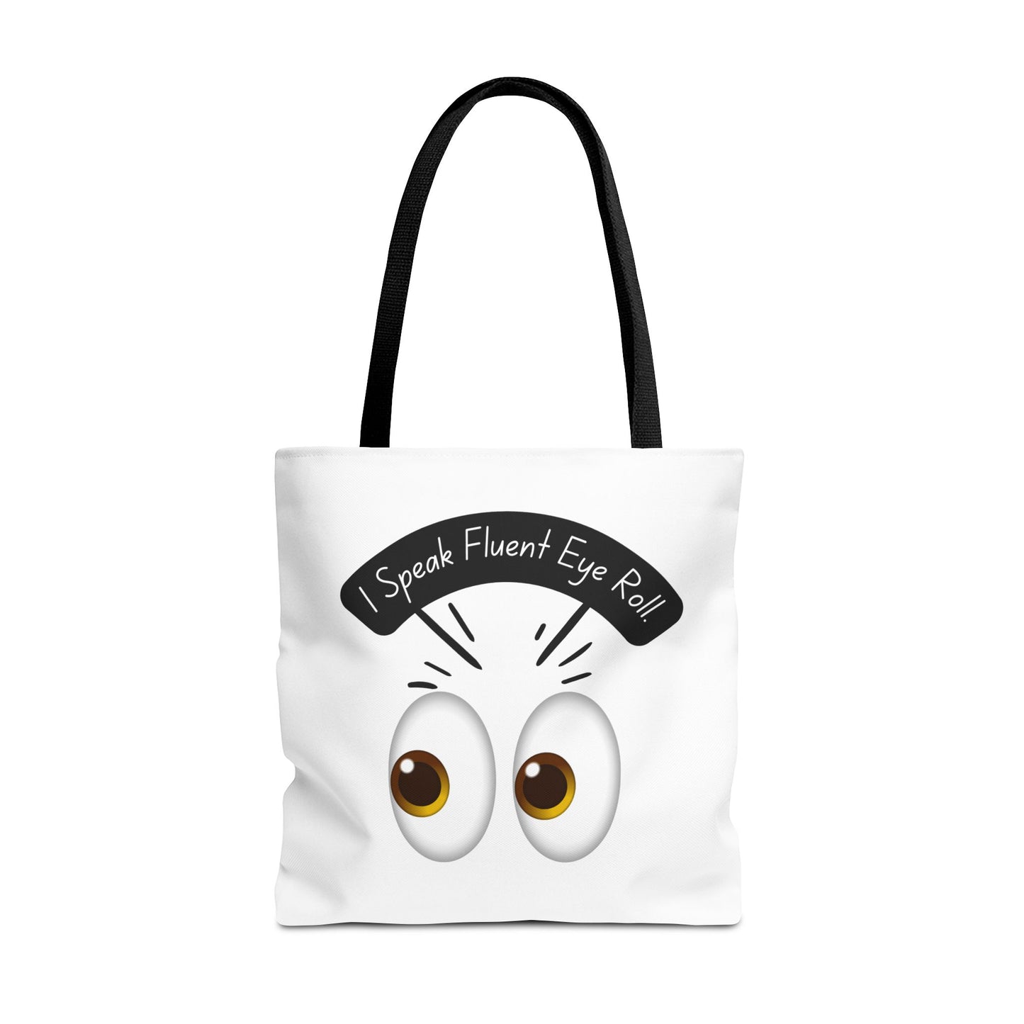 Funny Eye Roll Tote Bag