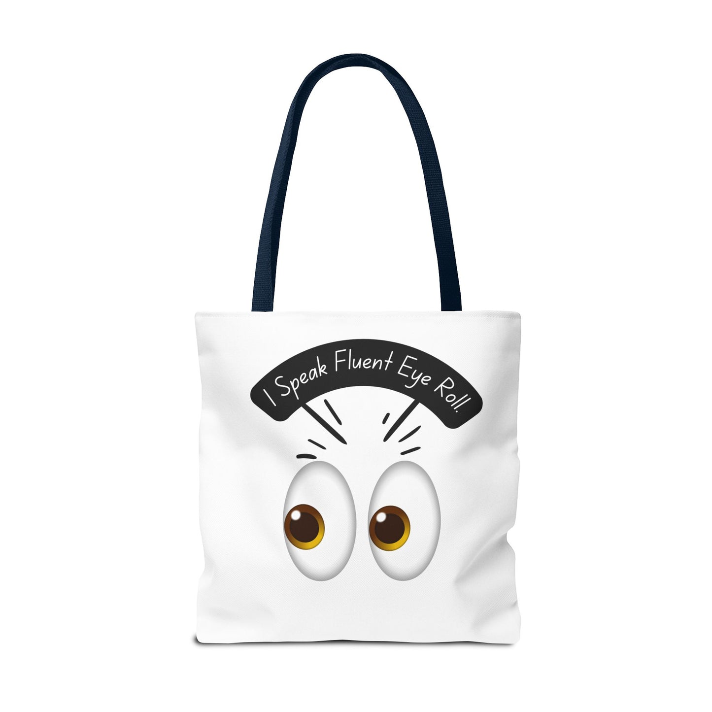 Funny Eye Roll Tote Bag