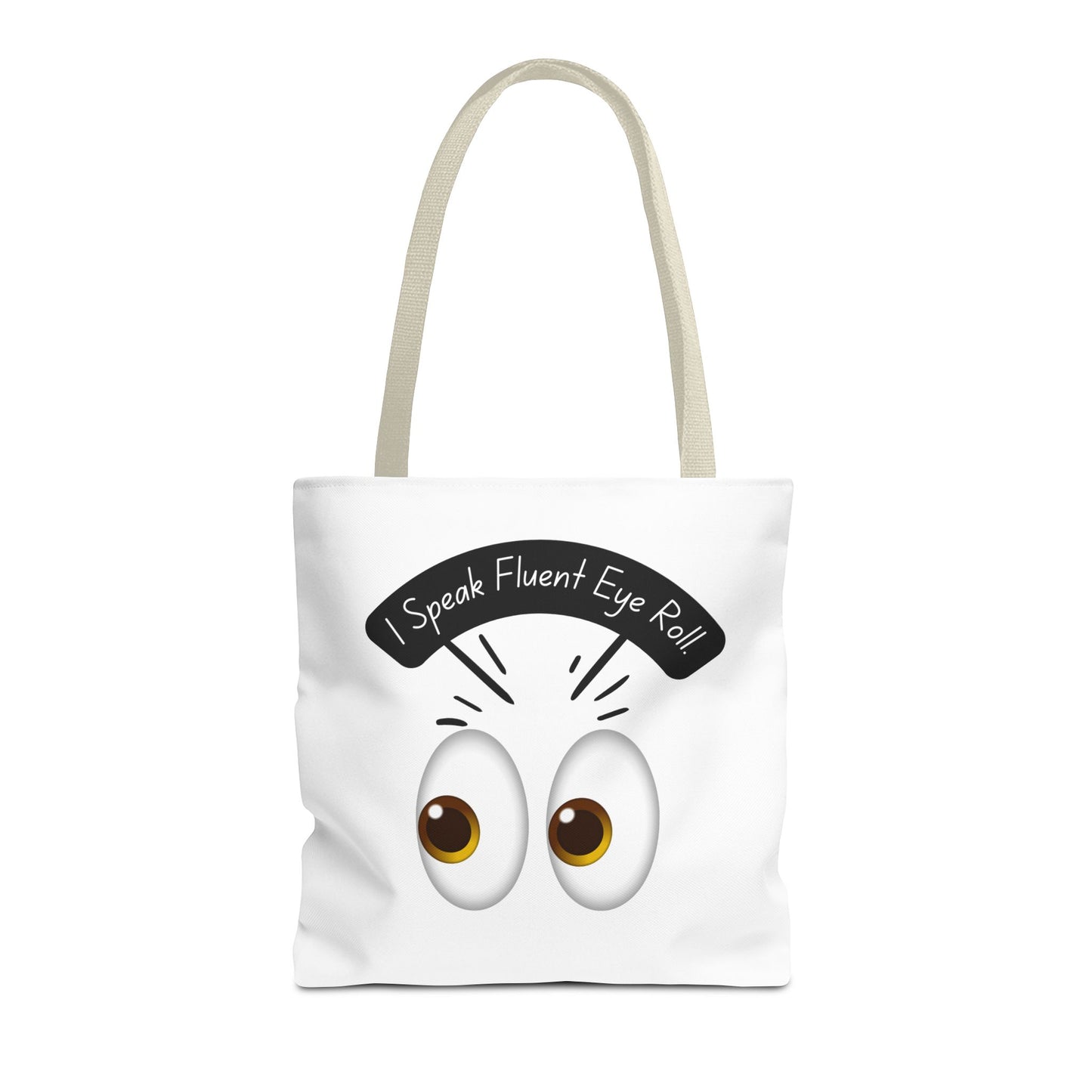 Funny Eye Roll Tote Bag