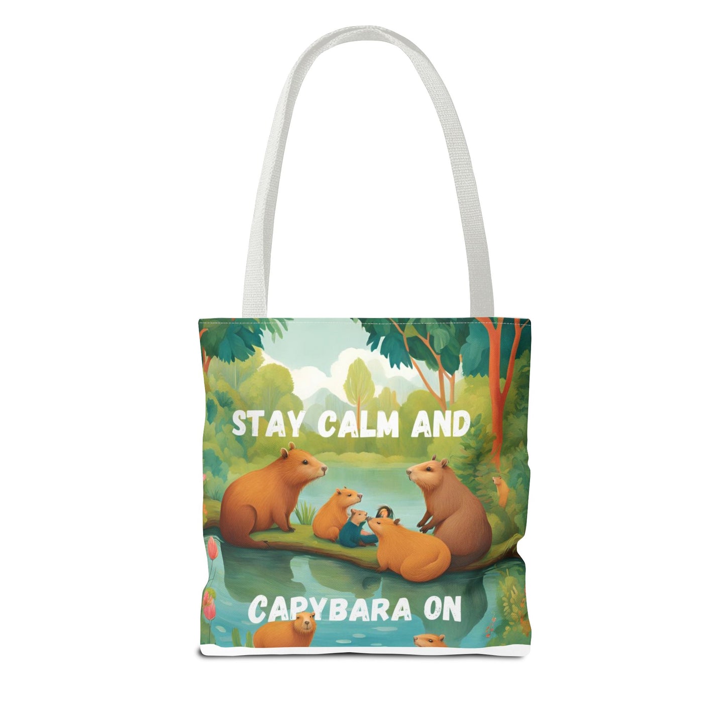 Stay Calm and Capybara On Tote Bag