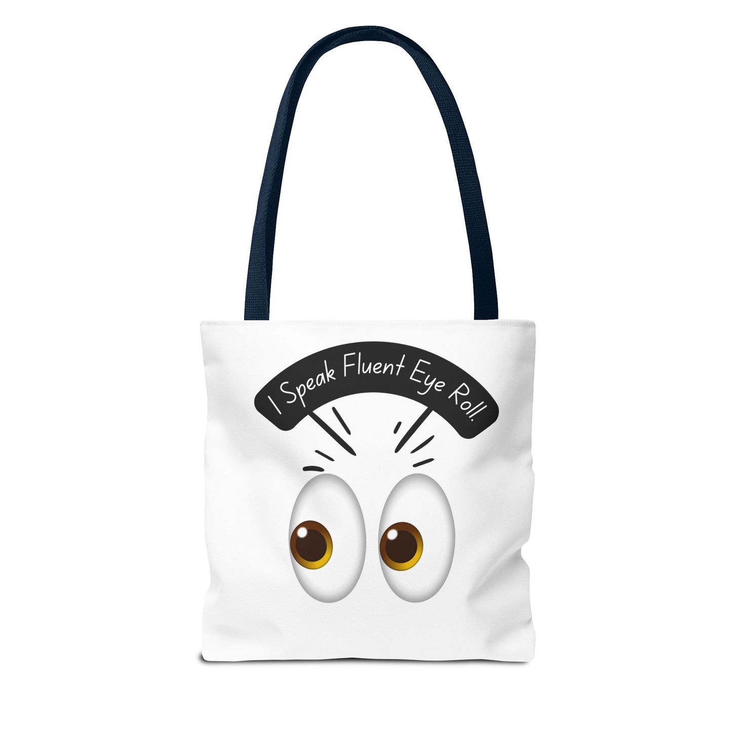 Funny Eye Roll Tote Bag