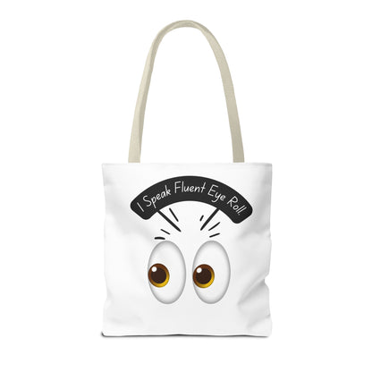 Funny Eye Roll Tote Bag