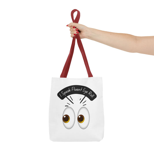 Funny Eye Roll Tote Bag