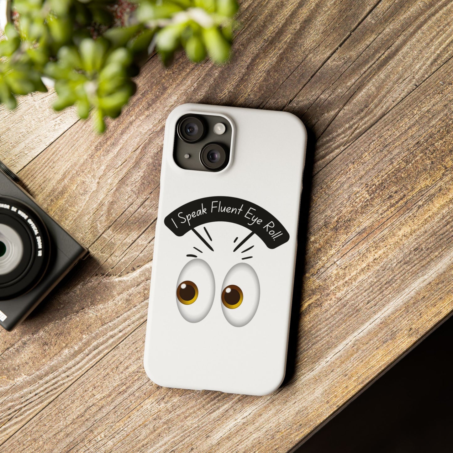 Funny Eye Roll Phone Case