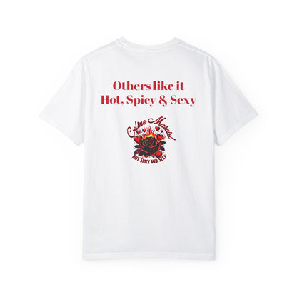 'Hot, Spicy & Sexy' Graphic Unisex Garment-Dyed T-Shirt