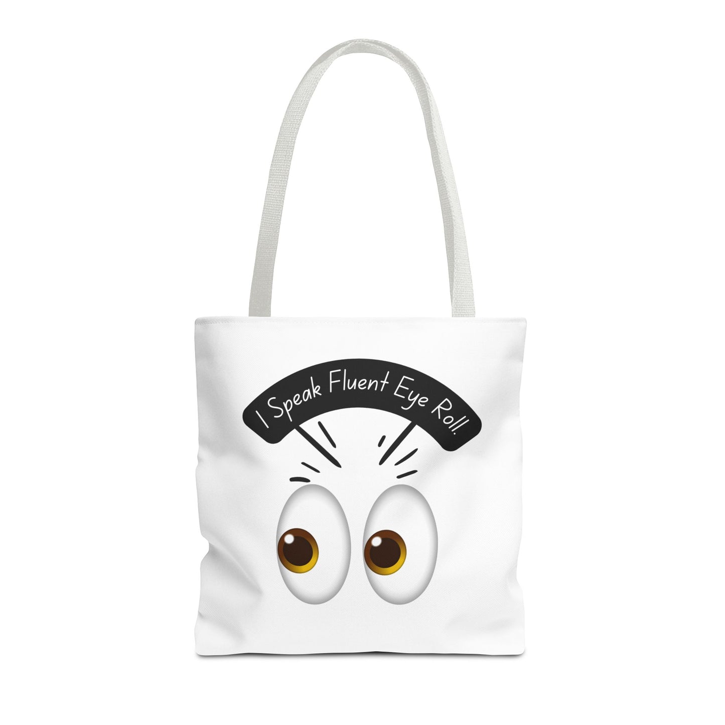 Funny Eye Roll Tote Bag