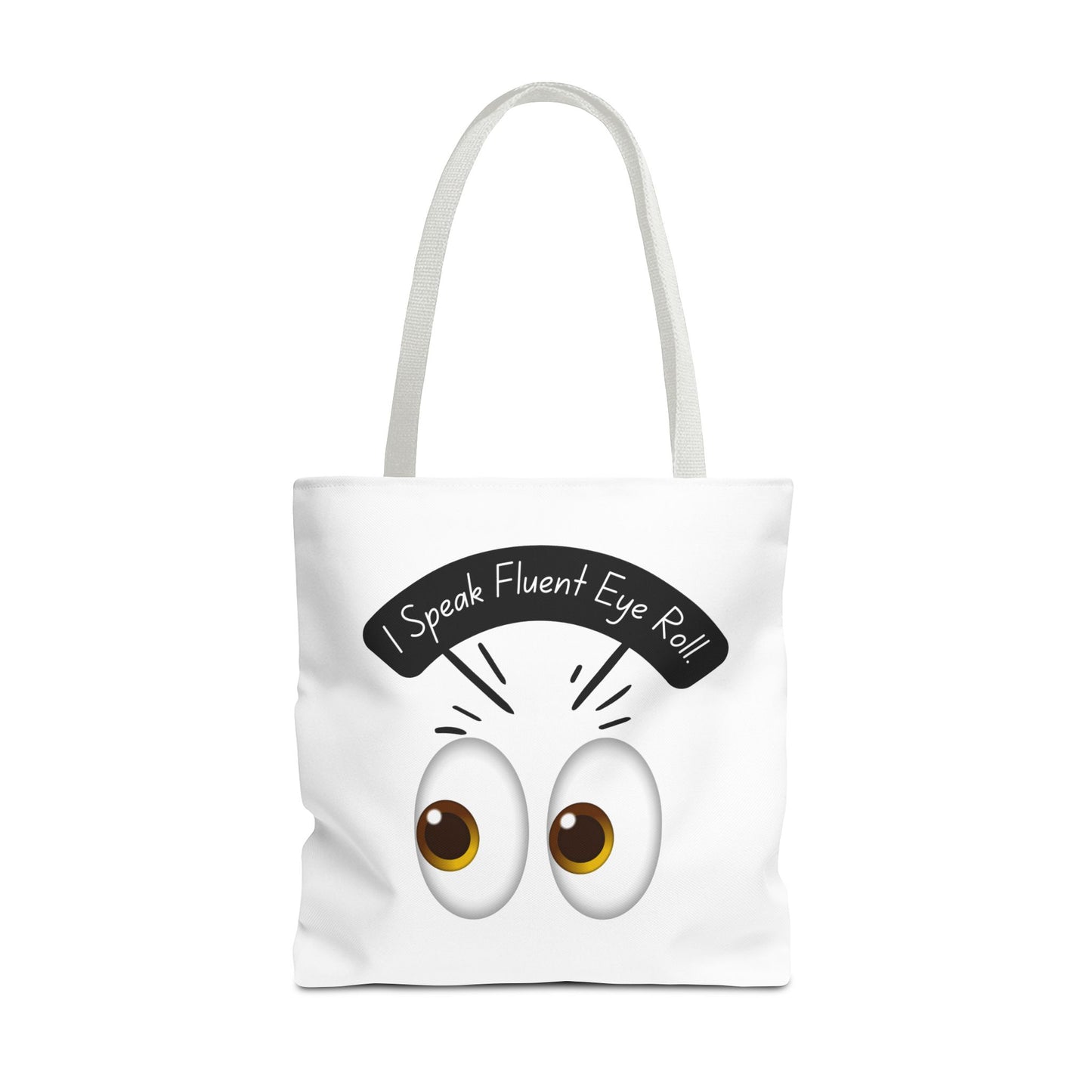 Funny Eye Roll Tote Bag