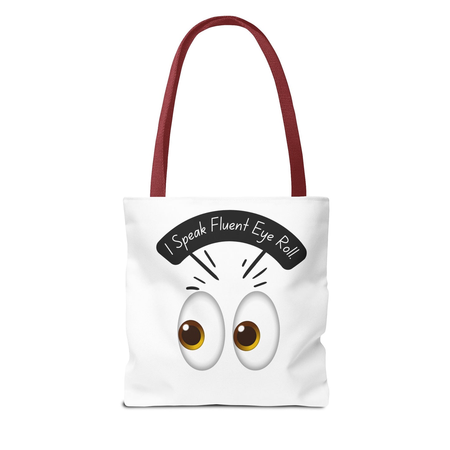 Funny Eye Roll Tote Bag
