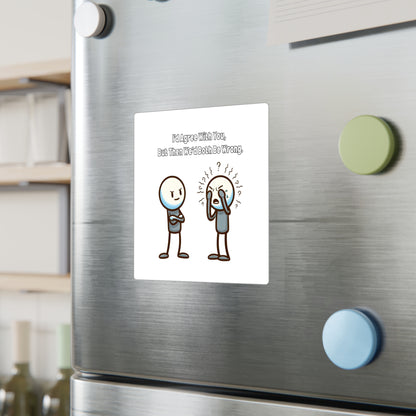 Witty Kiss-Cut Vinyl Decals Stickers