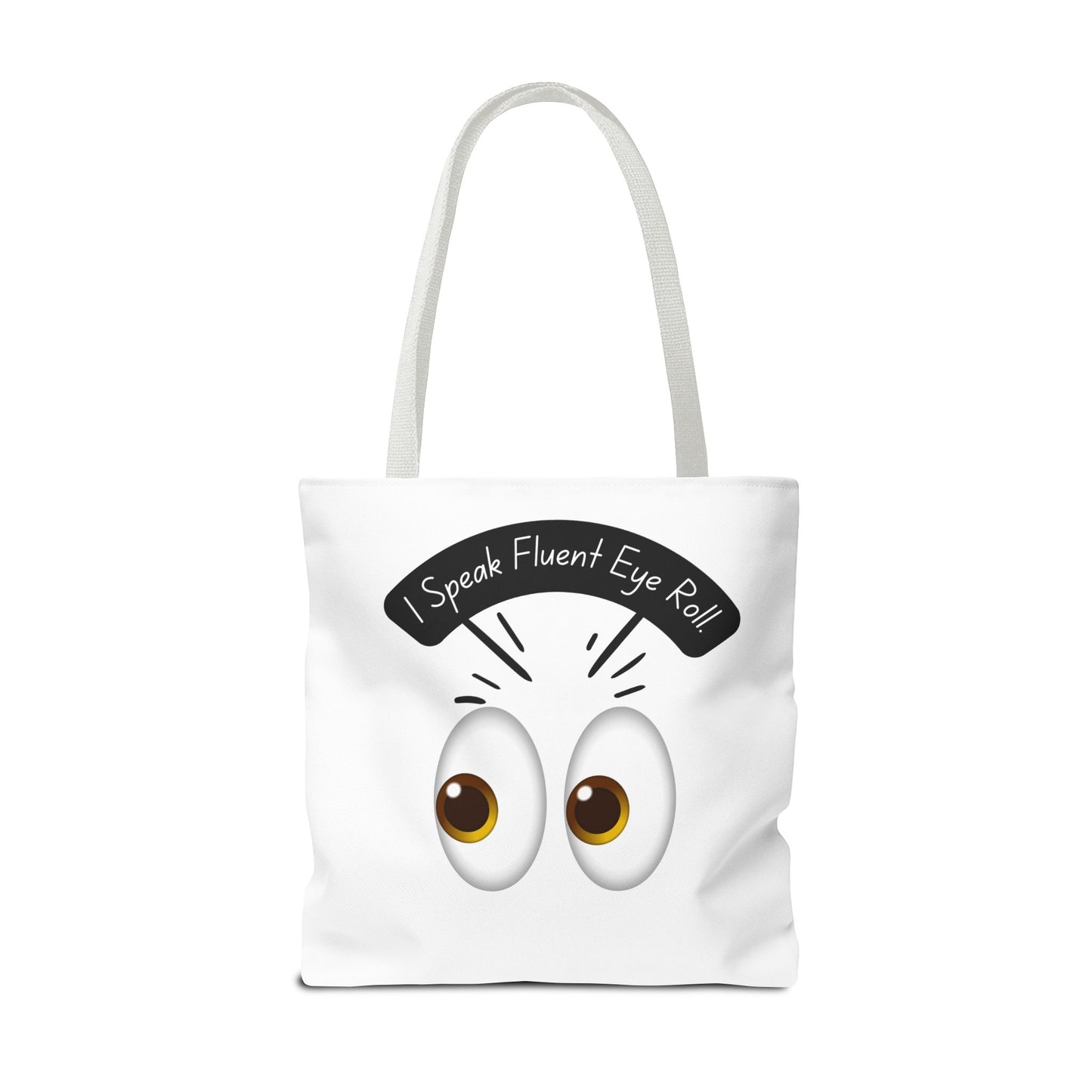 Funny Eye Roll Tote Bag