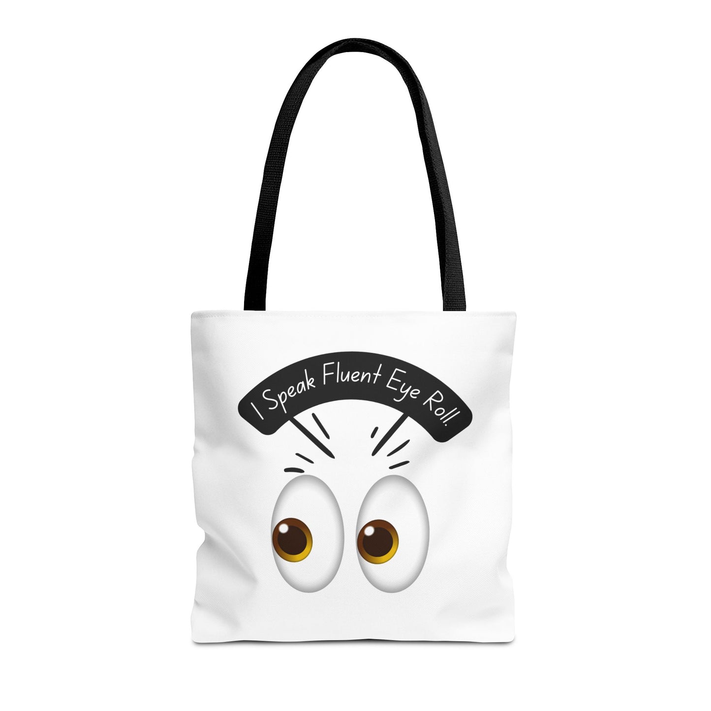 Funny Eye Roll Tote Bag